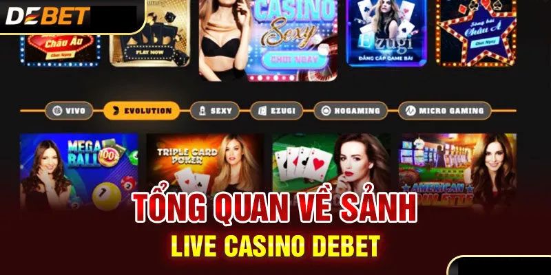 Debet cung cấp sòng bài casino đẳng cấp