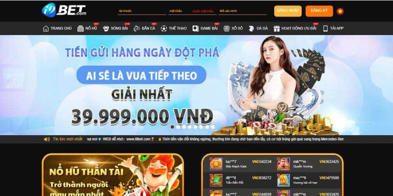 Nhà cái uy tín i9Bet thiết kế giao diện khoa học